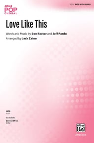 Love Like This SATB choral sheet music cover Thumbnail